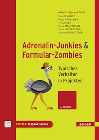 Adrenalin-Junkies und Formular-Zombies - Tom DeMarco - ebook