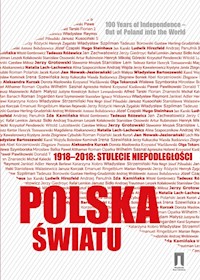 1918-2018 stulecie niepodległości Polska światu - Krzysztof Pomian - książka
