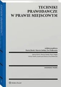 Techniki prawodawcze w prawie miejscowym -  - książka