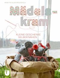 Mädelskram - Annette Villacorta Kienzle - ebook