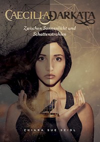 Caecilia Darkata - Chiara Sue Seidl - ebook