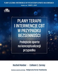 Plany terapii i interwencje CBT w przypadku bezsenności - C.E. Carney, R. Manber - książka