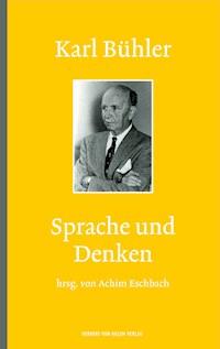 Karl Bühler: Sprache und Denken -  - ebook