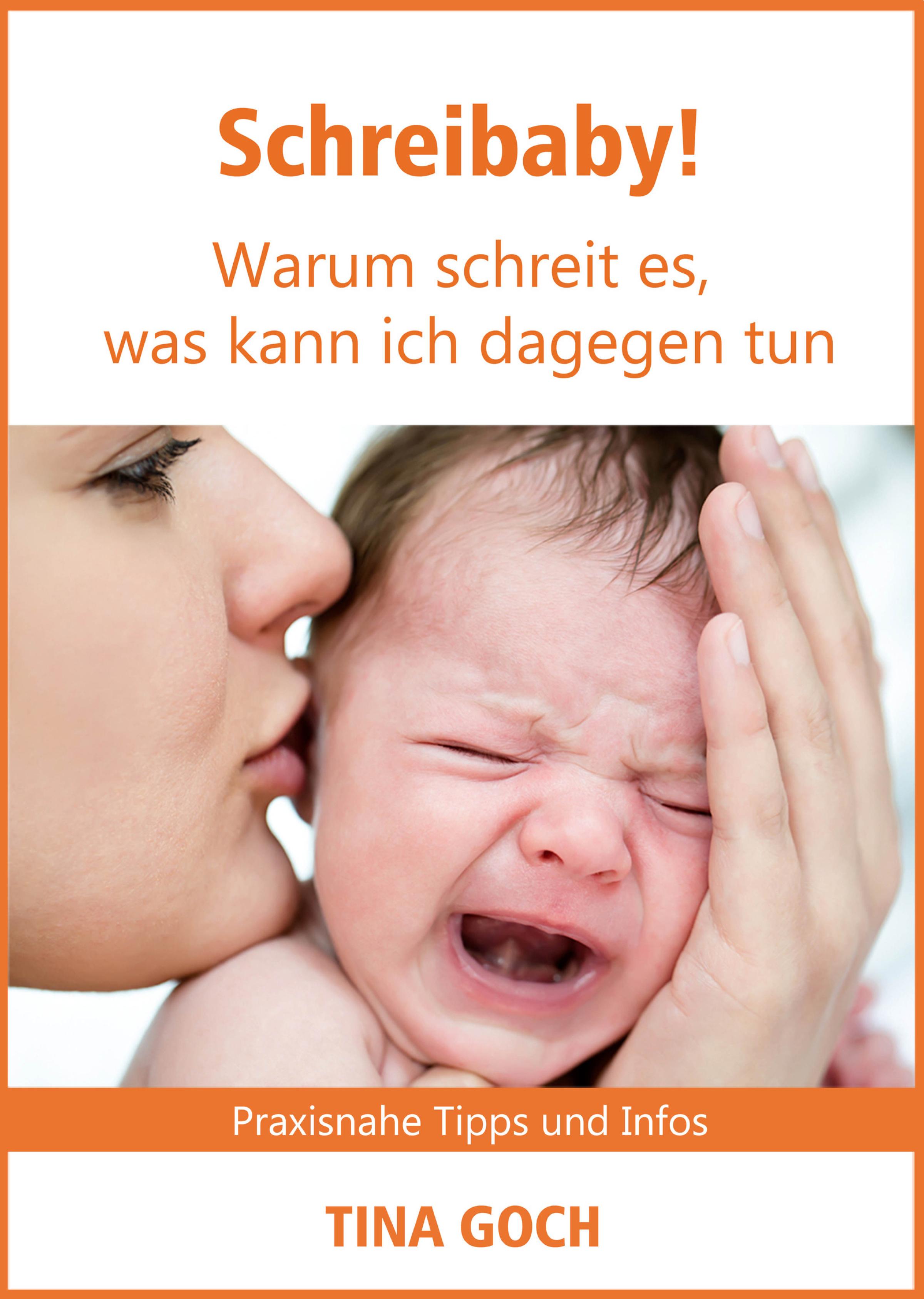 Schreibaby! Warum schreit es, was kann ich dagegen tun
