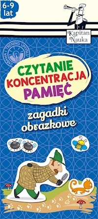 Zagadki obrazkowe Czytanie Koncentracja Pamięć 6-9 lat - Magdalena Trepczyńska - książka