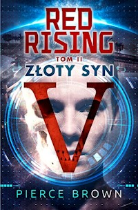 Red Rising Tom 2 Złoty Syn - Pierce Brown - książka