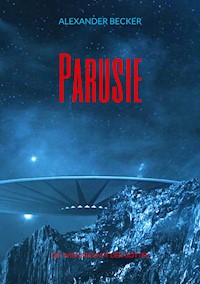 Parusie - Alexander Becker - ebook