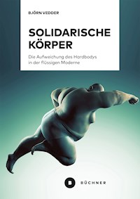 Solidarische Körper - Björn Vedder - ebook