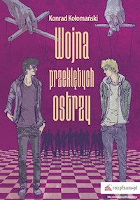 Wojna przeklętych ostrzy - Konrad Kołomański - książka