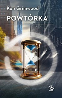 Powtórka - Ken Grimwood - ebook + audiobook + książka