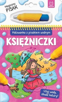 Malowanka z pisakiem wodnym. Księżniczki - zbiorowa praca - książka