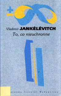 To, co nieuchronne - Jankélévitch Vladimir - ebook