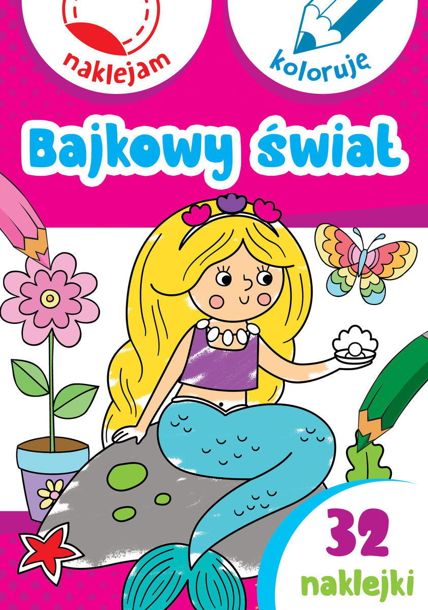 Bajkowy świat. Naklejam i koloruję - Aleksander Małecki - książka