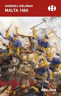 Malta 1565 - Andrzej Zieliński - ebook