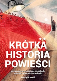 Krótka historia powieści - Russell Henry - książka