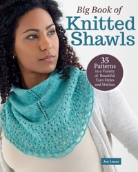 Big Book of Knitted Shawls - Jen Lucas - ebook