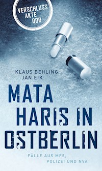 Mata Haris in Ostberlin - Klaus Behling - ebook
