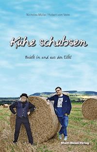 Kühe schubsen - Nicholas Müller - ebook