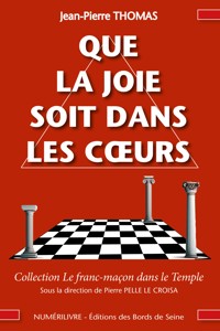 Que la joie soit dans les coeurs - Jean-Pierre Thoams - ebook