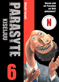 PARASYTE, Band 6 -  KISEIJUU - Hitoshi Iwaaki - ebook