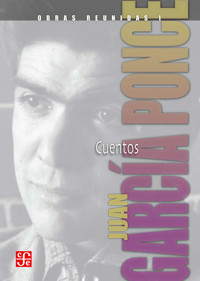Obras reunidas, I. Cuentos - Juan García Ponce - ebook