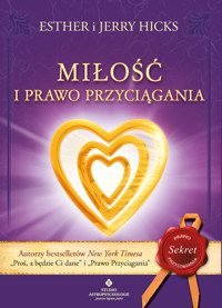 Miłość i prawo przyciągania - Esther I Jerry Hicks - ebook