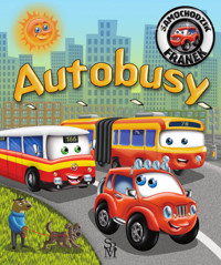 Samochodzik Franek. Autobusy - Karolina Górska - książka