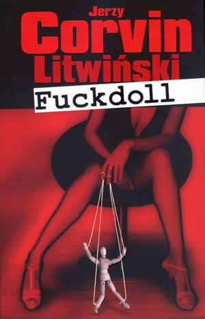 Fuckdoll - Jerzy Corvin Litwiński - książka