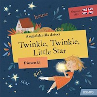 Angielski dla dzieci Piosenki Twinkle Twinkle Little Star -  - książka