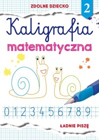Kaligrafia matematyczna 2 - Beata Guzowska - książka