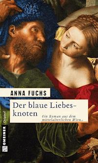 Der blaue Liebesknoten - Anna Fuchs - ebook
