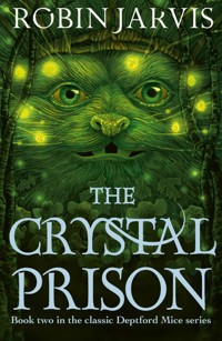 The Crystal Prison - Robin Jarvis - ebook