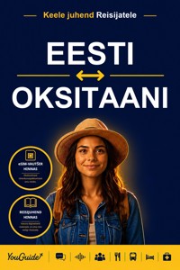 The Language Guide for Travelers - Estonian to Occitan - YouGuide - ebook