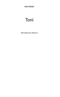 Toni - Alex Gfeller - ebook