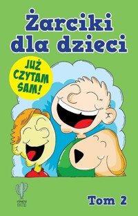Żarciki dla dzieci. Tom 2 - zbiorowa praca - książka