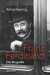 Franz Ferdinand - Alma Hannig - ebook