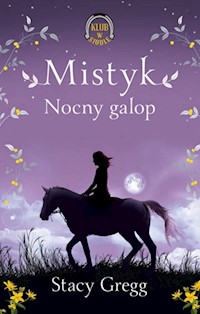 Mistyk Nocny galop Klub w siodle 1 - Stacy Gregg - książka