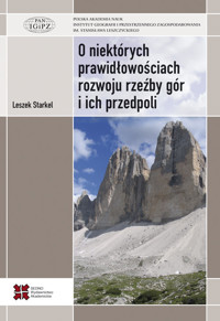 O niektórych prawidłowościach rozwoju rzeźby gór i ich przedpoli - Starkel Leszek - książka
