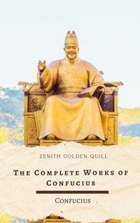 The Complete Works of Confucius - Confucius - ebook