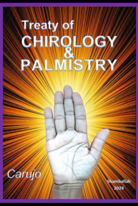 Treaty Of Chirology & Palmistry - Carujo - ebook