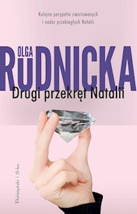 Drugi przekręt Natalii - Olga Rudnicka - ebook + audiobook + książka