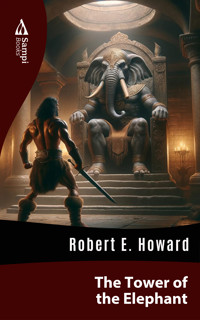 The Tower of the Elephant - Robert E. Howard - ebook