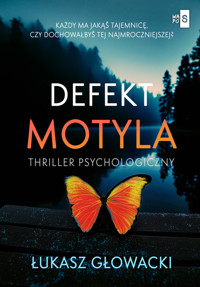 Defekt motyla - Głowacki Łukasz - ebook + książka