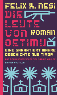 Die Leute von Oetimu - Felix K. Nesi - ebook