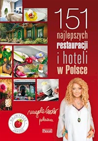 151 Najlepszych Restauracji i Hoteli w Polsce - Magda Gessler - książka
