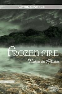 Frozen Fire - Katrin Gindele - ebook