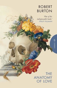 The Anatomy of Love - Robert Burton - ebook