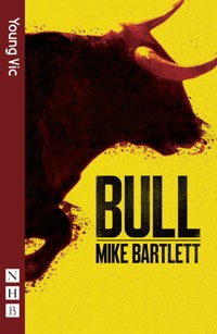 Bull - Mike Bartlett - ebook