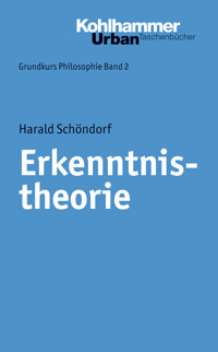 Erkenntnistheorie - Harald Schöndorf - ebook