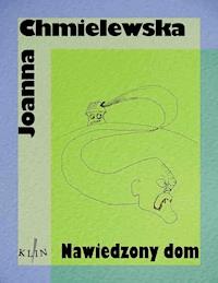 Nawiedzony Dom - Joanna Chmielewska - ebook